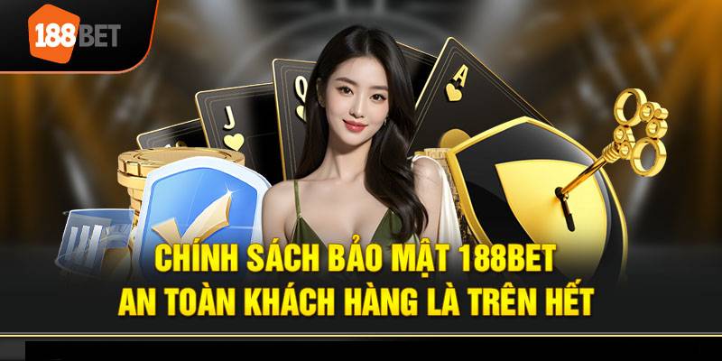 Giới thiệu về chính sách bảo mật 188bet